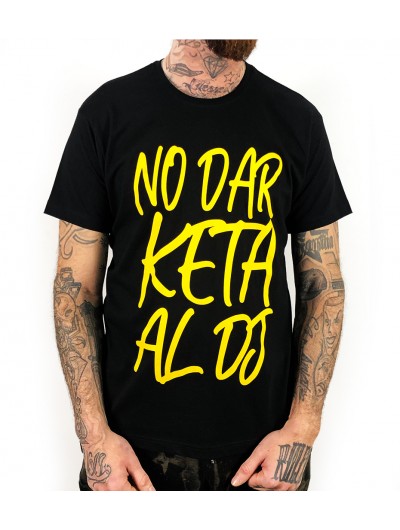 Camiseta Rulez No Dar Keta AM